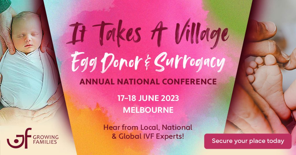 Growing Families Annual National Conference Melbourne 2023 'It takes a village'